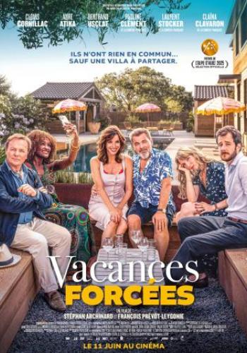 Affiche du film Vacances forcées