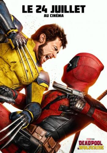 Affiche du film Deadpool & Wolverine